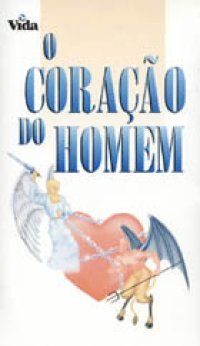 O Coração do Homem