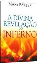 A Divina Revelação do Inferno